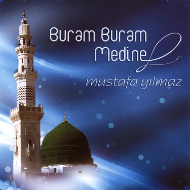 Buram Buram Medine - Mustafa Yılmaz