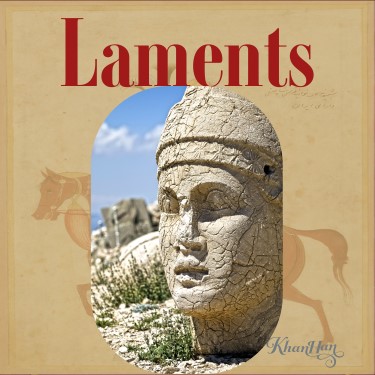 Laments - Khan Han