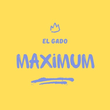 Maximum - El Gado
