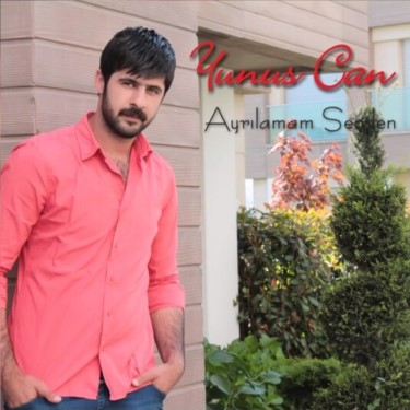 Ayrılamam Senden - Yunus Can