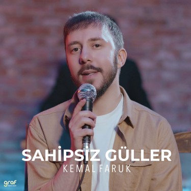 Sahipsiz Güller - Kemal Faruk