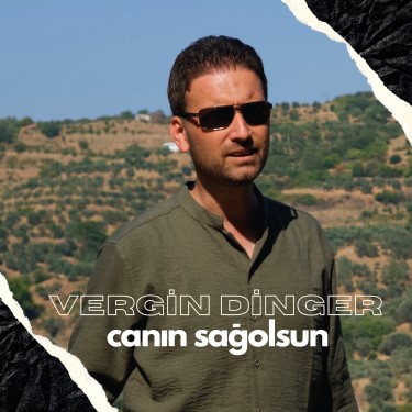 Canın Sağ Olsun - Vergin Dinger