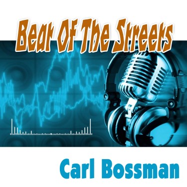 Beat Of The Streets - Carl Bossman