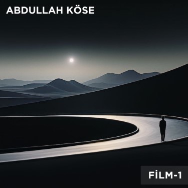 Film Müziği 1 - Abdullah Köse