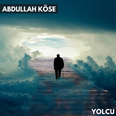 Yolcu - Abdullah Köse