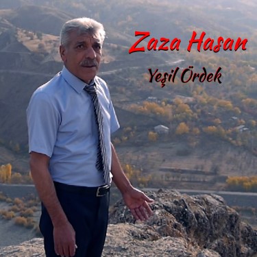 Yeşil Ördek - Zaza Hasan