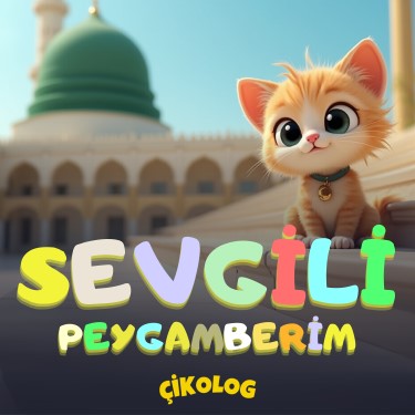 Sevgili Peygamberim - Çikolog