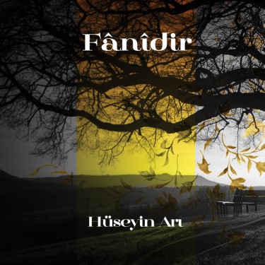 Fanidir - Hüseyin Arı