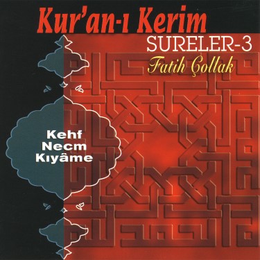 Kur'an-ı Kerim Sureler -3 - Fatih Çollak