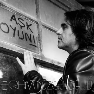 Aşk Oyunu - Ekrem Düzgünoğlu