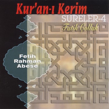 Kur'an-ı Kerim Sureler -4 - Fatih Çollak