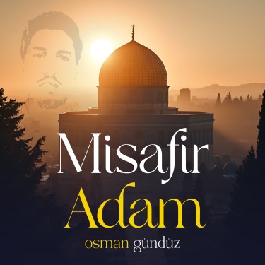 Misafir Adam - Osman Gündüz